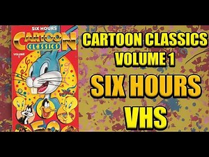 Cartoon Classics Volume 1 - 6 HOURS of Cartoons {Public Domain VHS}