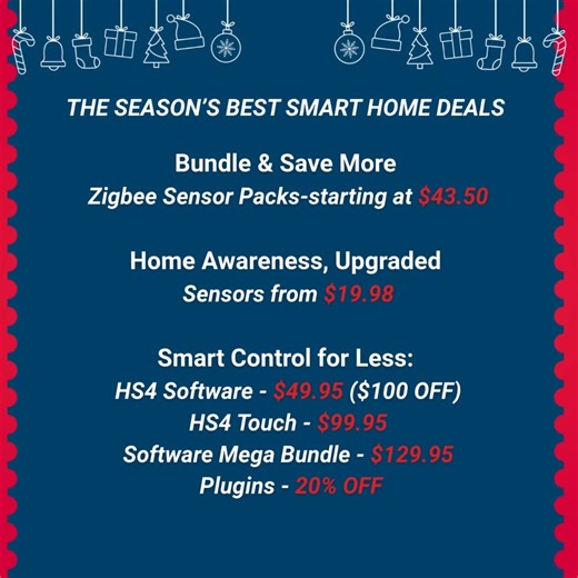 Make your home holiday-ready 🏠🎄 Our holiday smart home deals help you protect every corner of your home - at the best prices of the season. Wrap up your upgrades today ➝ shop.homeseer.com #homeautomation #HomeSeer #smarthomeessentials #holidaydeals #holidayhome #smarthomesolutions #smarthomesolutions #ZWave #smarttechnology #comfortliving | HomeSeer Home Automation