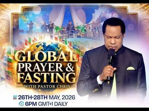 [R] DAY 1-3 MAY GLOBAL PRAYER AND FASTING WITH PASTOR CHRIS