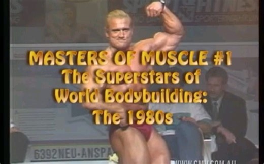 MASTERS OF MUSCLE - Superstars of World Bodybuilding of the 80's