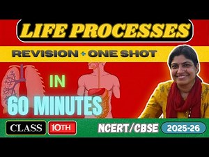 Life Processes in 60 Minutes🔥 | Class 10 Science | One Shot + Revision | Board Exam Special