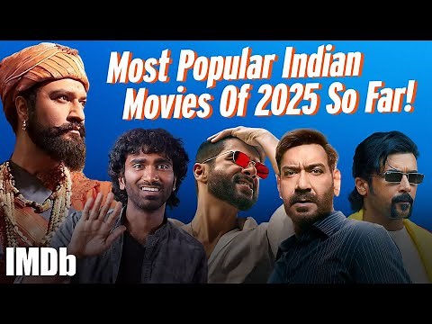 Most Popular Indian Movies of 2025 So Far | IMDb