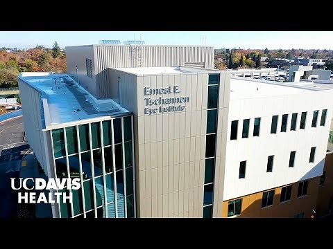 New State-of-the-Art Eye Care Facility Opens at UC Davis Health