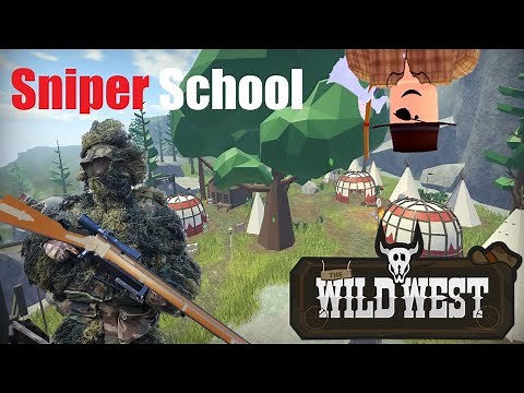 SNIPER SCHOOL (Roblox Wild West)