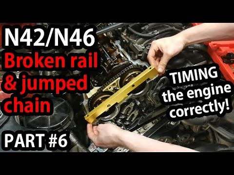 Timing the engine - BMW N42/N46 Chain Rail Replacement [PART #6]