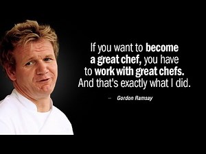 Gordon Ramsay Career Advice | The Best Advice for Beginner Chefs