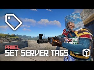 How to Add Tags to Your Rust Server