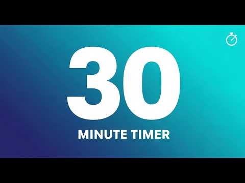30 Minute Focus Timer - Deep Work Session NO adds