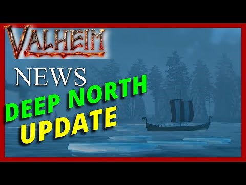 DEEP NORTH Update Info! (Valheim: News) #valheim #valconevent