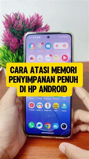 Cara Atasi Memori Penyimpanan Penuh Di HP Android - Tutorial HP
