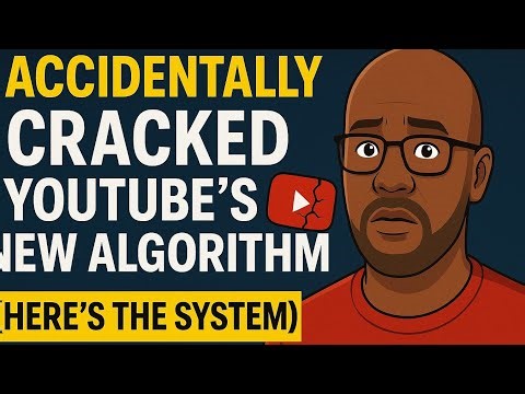 I Accidentally Cracked YouTube’s New Algorithm (Here’s the System)