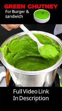 How To Make Green Chutney For Burger & Sandwich | बर्गर और सैंडविच के लिए ग्रीन चटनी कैसे बनाएं |