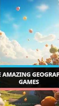 The Amazing Geography Games: A Fun Adventure for Kids and Families !