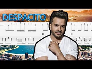 Luis Fonsi - Despacito - Guitar Tutorial (TAB + CHORD)
