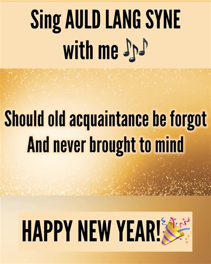 Sing Auld Lang Syne to Celebrate the New Year