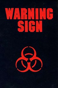 Warning Sign (1985) - Movie