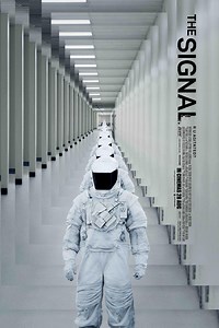 The Signal | Movie Release, Showtimes & Trailer | Cinema Online