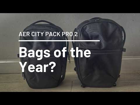 NEW Aer City Pack Pro 2 & City Pack 2 Review | City Collection 2 - Best Tech Backpacks Got Better!