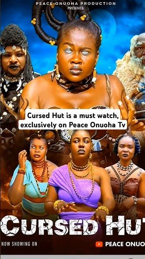 Cursed Hut Nigerian movie ft Peace Onuoha, Chibuike Darlington