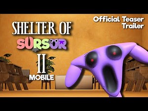 Shelter of Sursur 2 Mobile Official Teaser Trailer