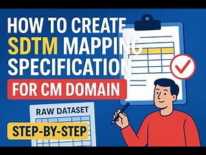 How to Create SDTM Mapping Specification for CM Domain | Step-by-Step Using aCRF & Raw Dataset