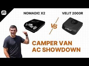 Nomadic X2 vs Velit 2000R: Camper Van Air Conditioner Showdown