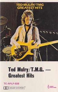 Ted Mulry / T.M.G. - Greatest Hits