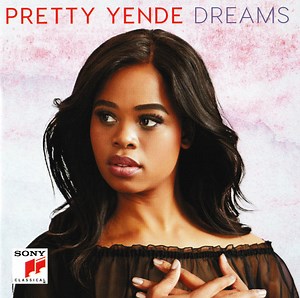 Pretty Yende - Dreams
