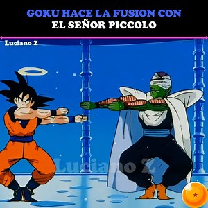 27K views · 670 reactions | Goku Hace la Fusion con Piccolo | Luciano Z | Facebook