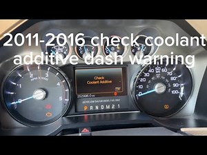 2011-2016 Check Coolant Additive Dash Warning