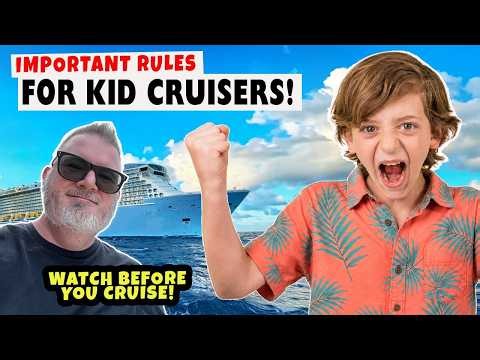 10 Cruise Rules for Kid Cruisers