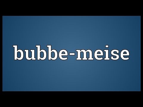 Bubbe-meise Meaning