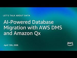 AI-Powered Database Migration with AWS DMS and Amazon Qx
