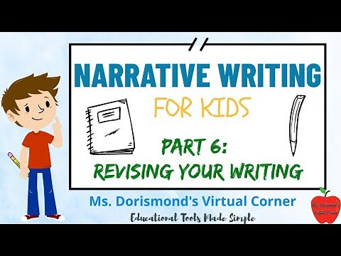 ✏️ Revising Your Narrative | Narrative Writing for Kids | Part 6
