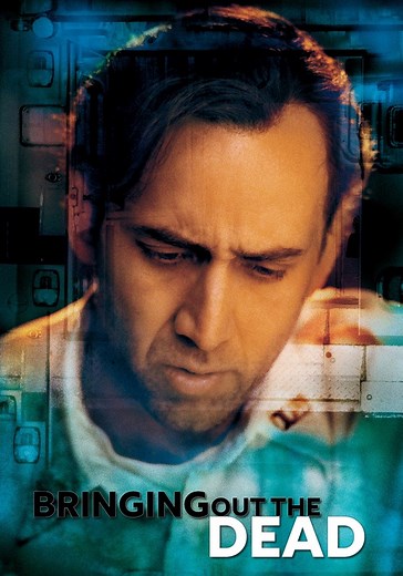 Bringing Out the Dead - movie: watch stream online