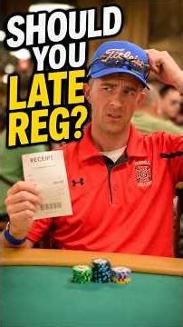 Should You Late Reg Poker Tournaments? 🤔 Pros vs Cons Explained