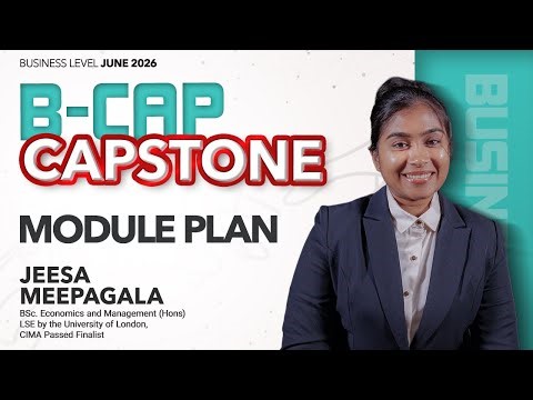Module Plan | BL- B - CAP | #casrilanka #charteredaccountant #BCAP