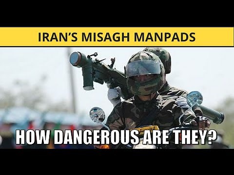 Iran’s Misagh MANPADS: Evolution, Capabilities, and Battlefield Impact