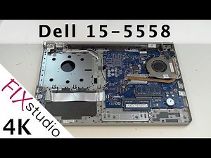 Dell Inspiron 15 5558 - disassemble [4K]
