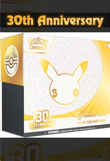 All Pokémon 30th Anniversary Products & Release Dates Revealed