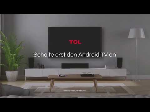 TCL Android TV - Erstinstallation