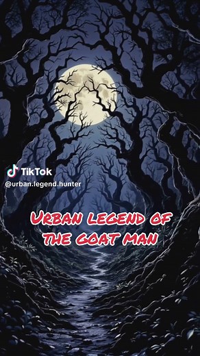 Legend of the Goat Man: Myth or Reality?