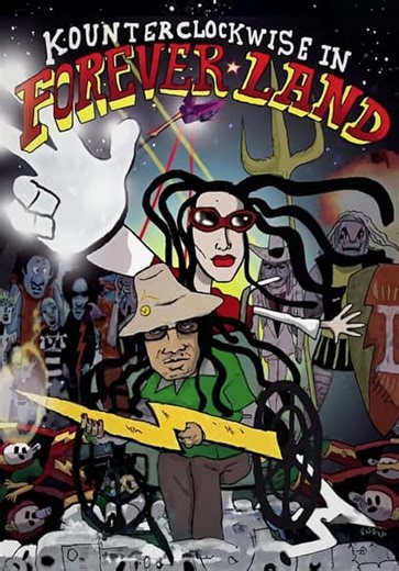 Kounterclockwise in Forever-Land (2014)