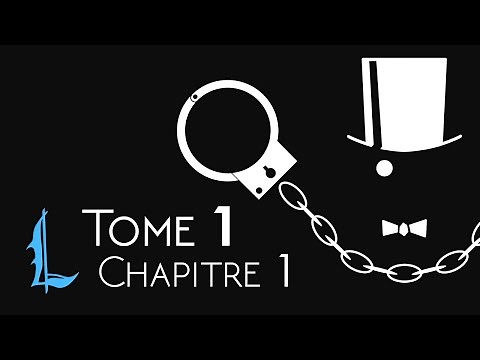LEGENDA - Arsène Lupin, Gentleman-Cambrioleur - Chapitre 1