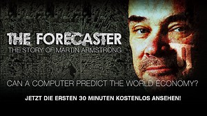 Special VOD: The Forecaster – Die Geschichte von Martin Armstrong (Deutsch)