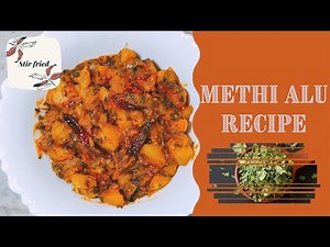 Methi potato recipe | methi alu | kasuri methi diye alu recipe.