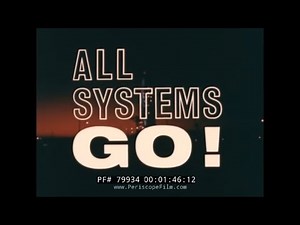 NASA 1963 PROJECT GEMINI FILM "ALL SYSTEMS GO" PROJECT MERCURY 79934