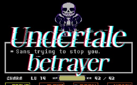 (完整版) undertale betrayer sans fight 1阶段