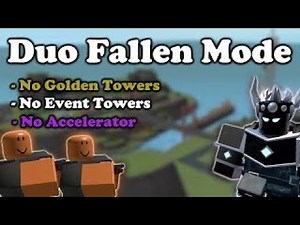 How to duo fallen in Tower Defense Simulator without accelerator!