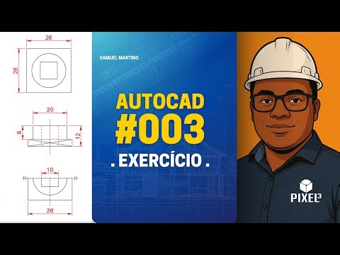 Exercício AutoCAD #003 - Desenho técnico 1 | AUTOCAD